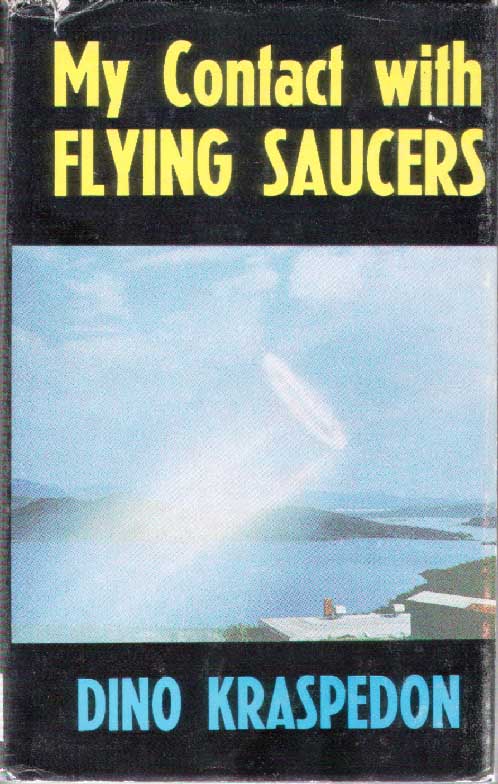 「My Contact with FLYING SAUCERS」Sixth impression published in June 1973 by Neville Spearman Limited (The Priory Gate, Friars Street, Sudbury, Suffolk, ENGLAND)