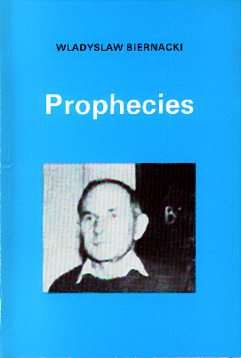 「Prophecies」 by Wladyslaw Biernacki
