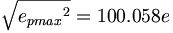 \sqrt{{e_{pmax}}^2}=100.058e