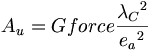 A_u=Gforce\frac{{\lambda_C}^2}{{e_a}^2}